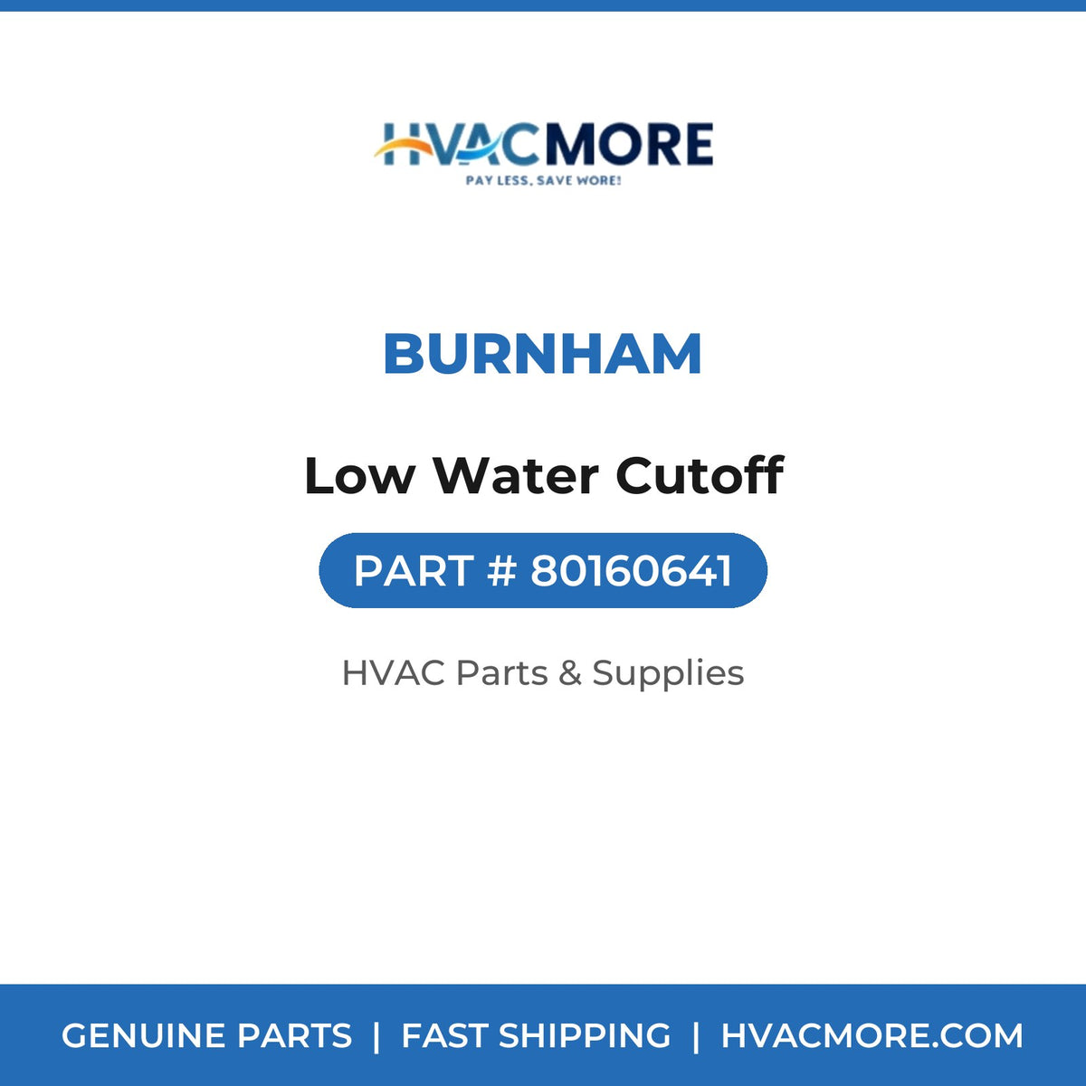 Burnham Low Water Cutoff 80160641
