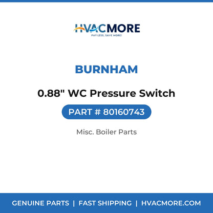 Burnham 0.88" WC Pressure Switch 80160743