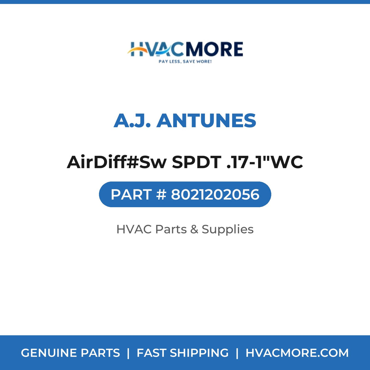 A.J. Antunes AirDiff#Sw SPDT .17-1"WC 8021202056