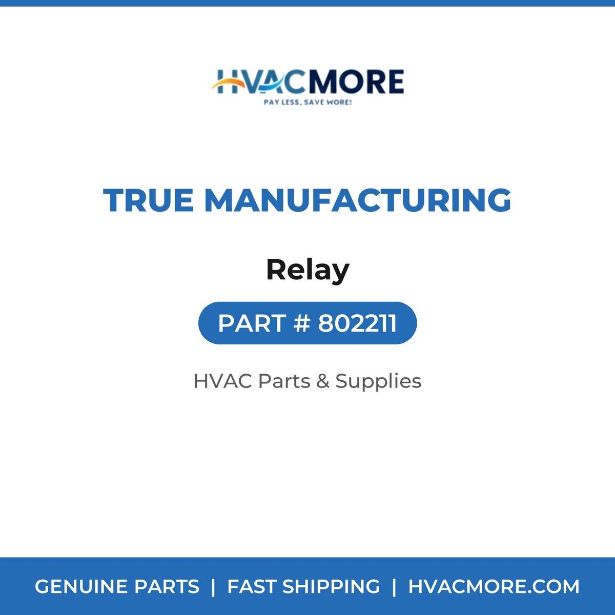 True Manufacturing Relay 802211