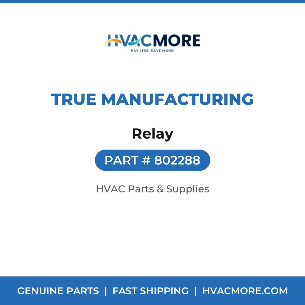 True Manufacturing Relay 802288