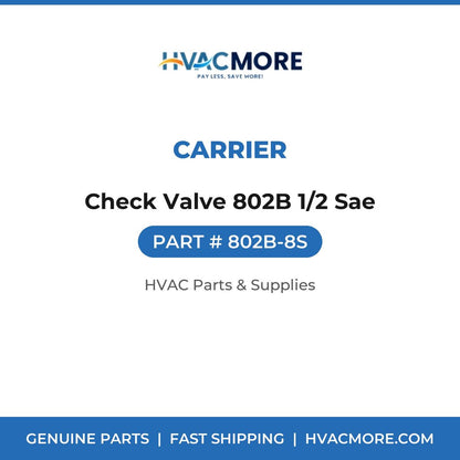 Carrier Check Valve 802B 1/2 Sae 802B-8S