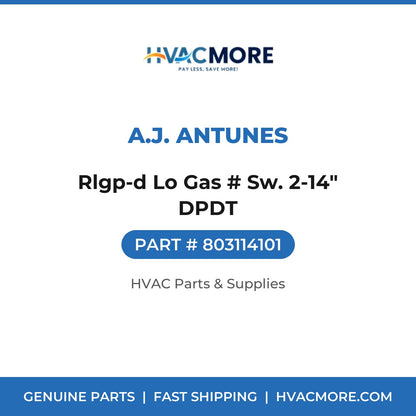 A.J. Antunes Rlgp-d Lo Gas # Sw. 2-14" DPDT 803114101