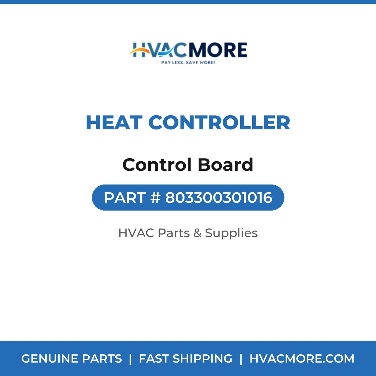 Heat Controller Control Board 803300301016