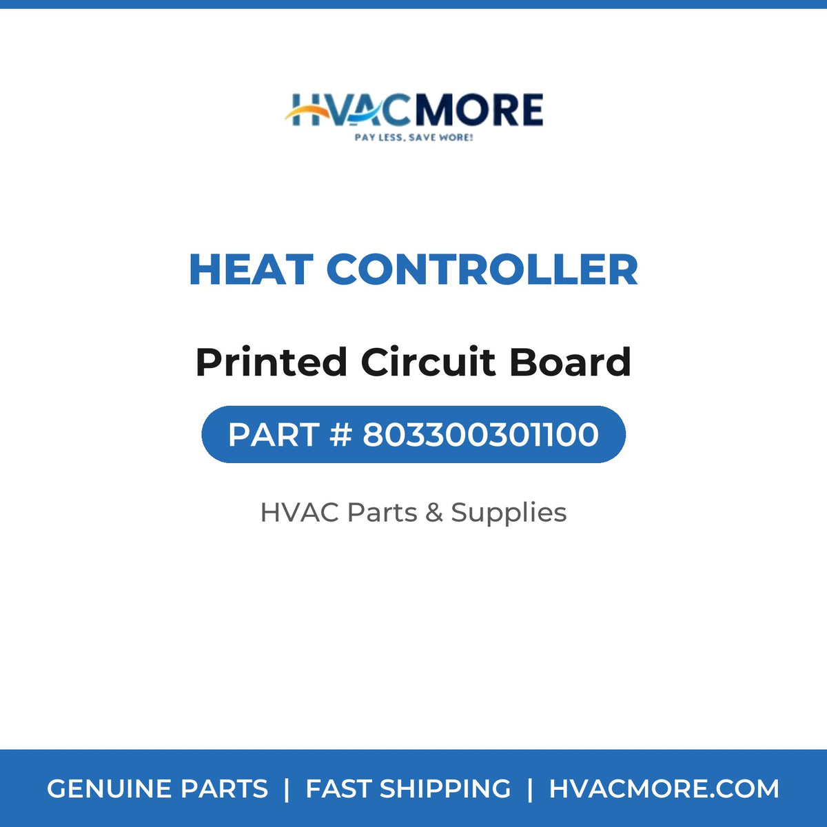 Heat Controller Printed Circuit Board 803300301100