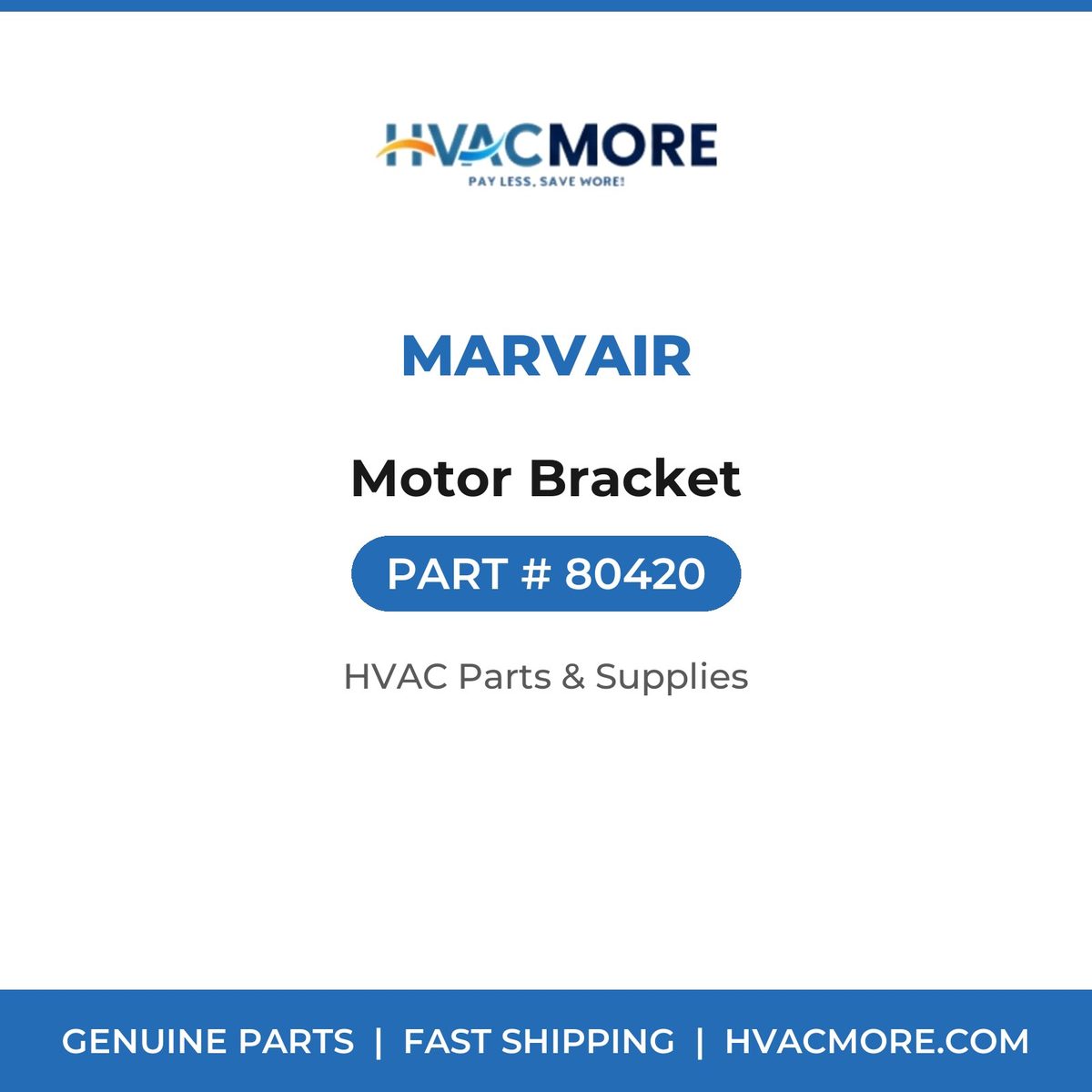 Marvair Motor Bracket 80420