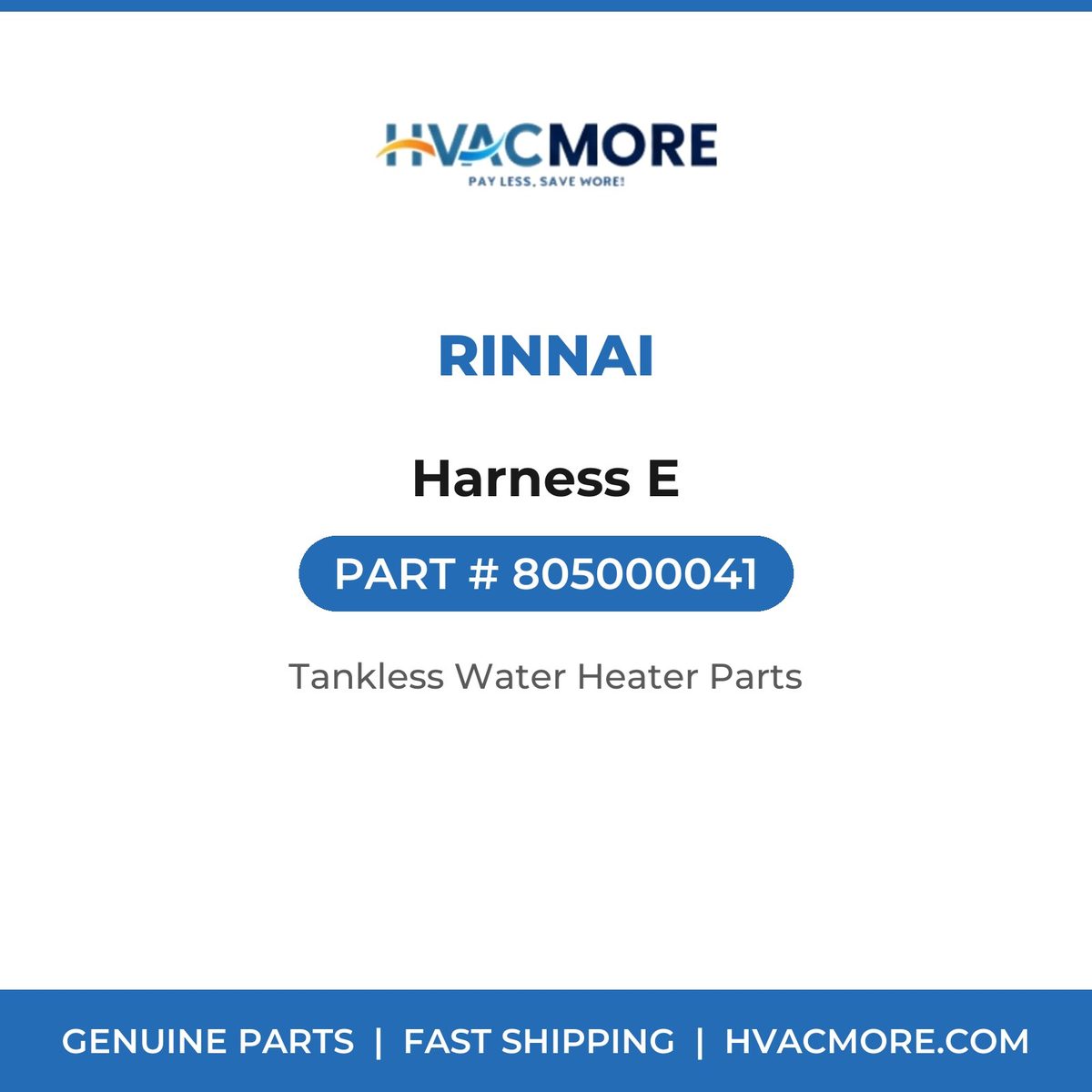 Rinnai Harness E 805000041