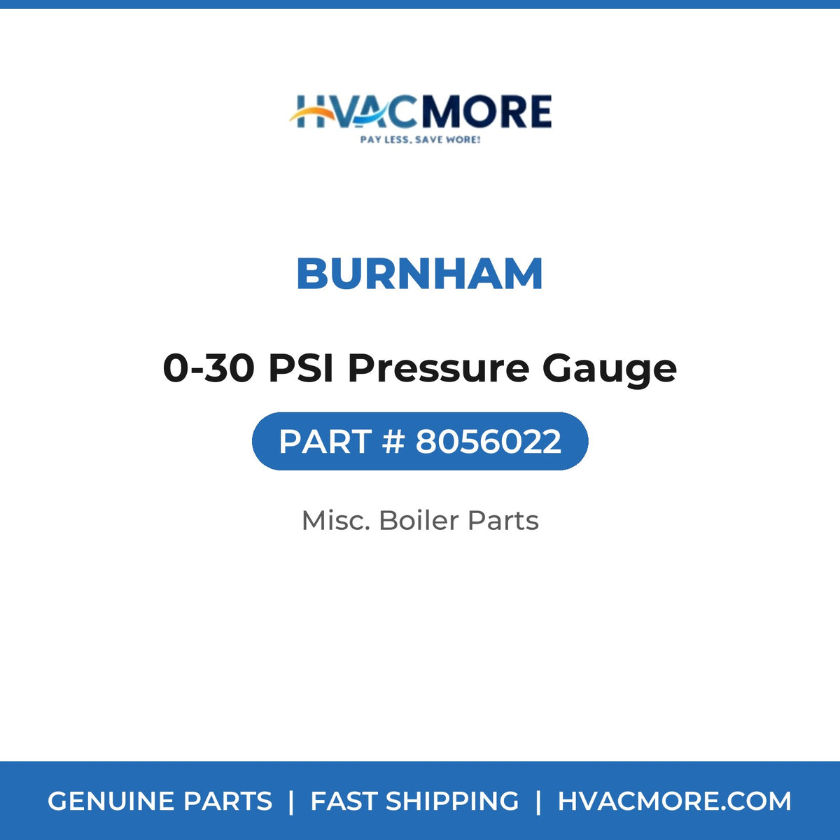 Burnham 0-30 PSI Pressure Gauge 8056022