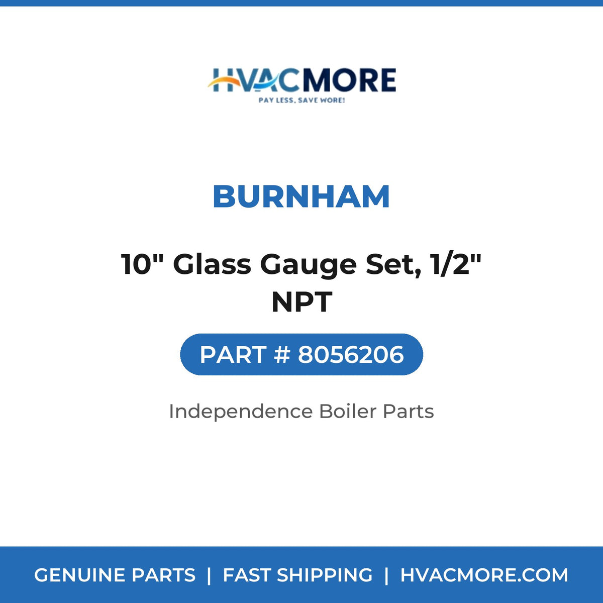 Burnham 10" Glass Gauge Set, 1/2" NPT 8056206