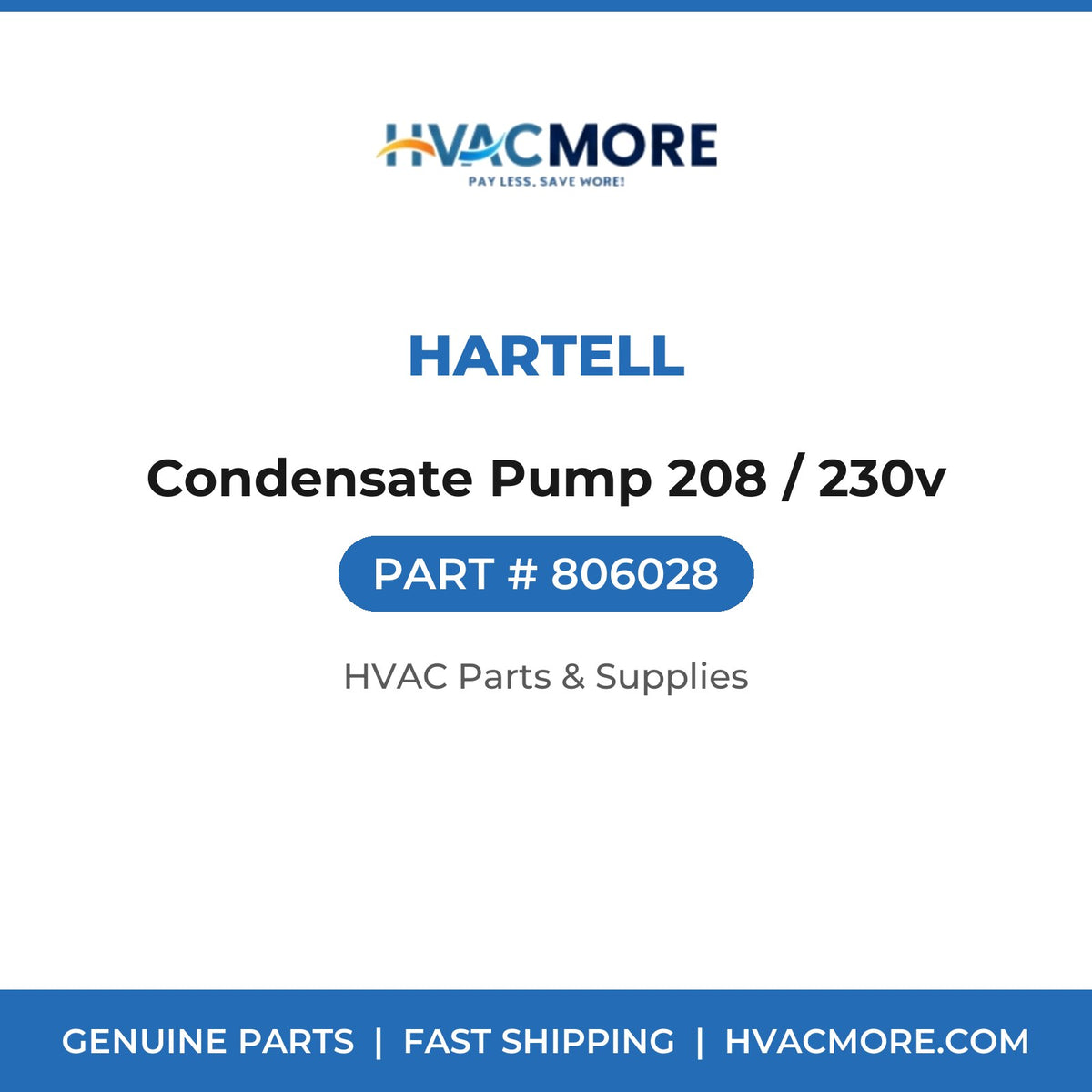 Hartell Condensate Pump 208 / 230v 806028