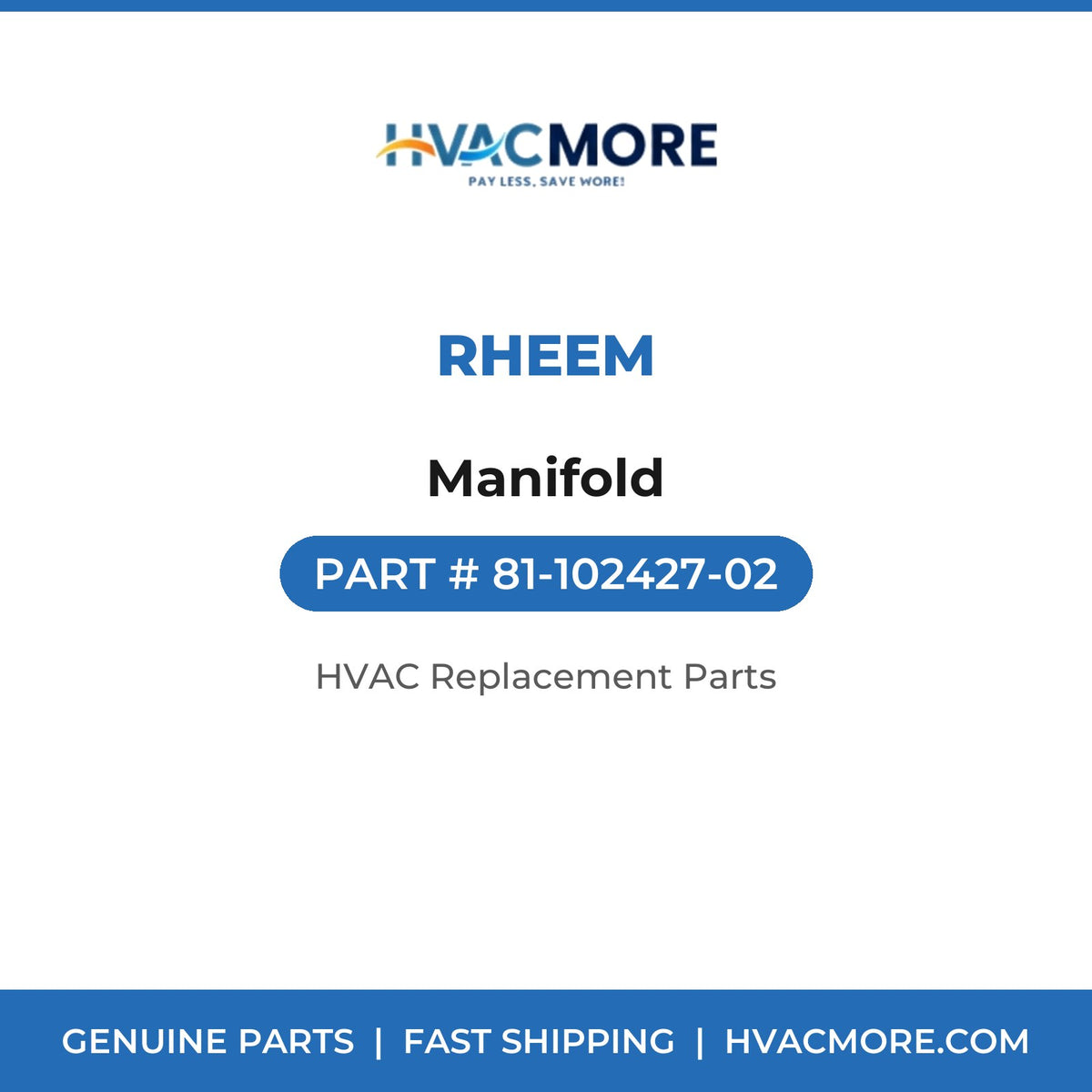Rheem Manifold 81-102427-02