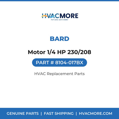 Bard Motor 1/4 HP 230/208 8104-017BX