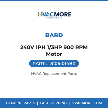 Bard 240V 1PH 1/3HP 900 RPM Motor 8105-014BX