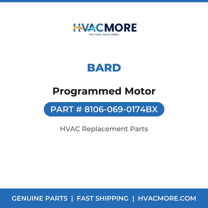 Bard Programmed Motor 8106-069-0174BX