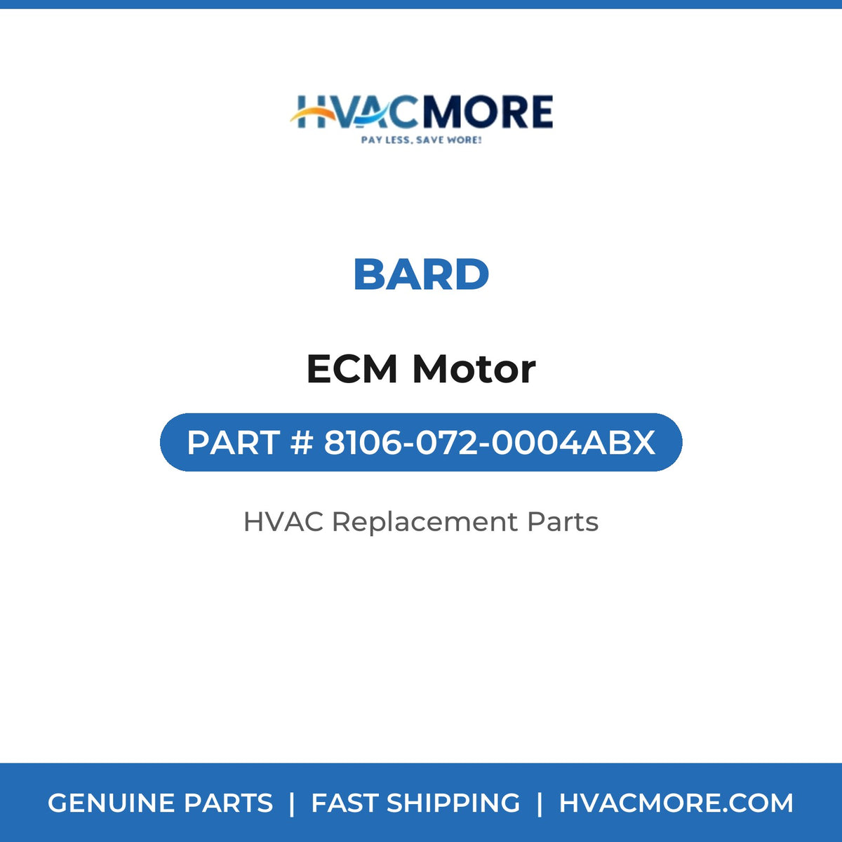 Bard ECM Motor 8106-072-0004ABX