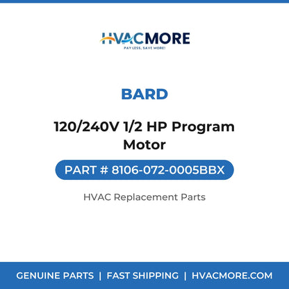 Bard 120/240V 1/2 HP Program Motor 8106-072-0005BBX