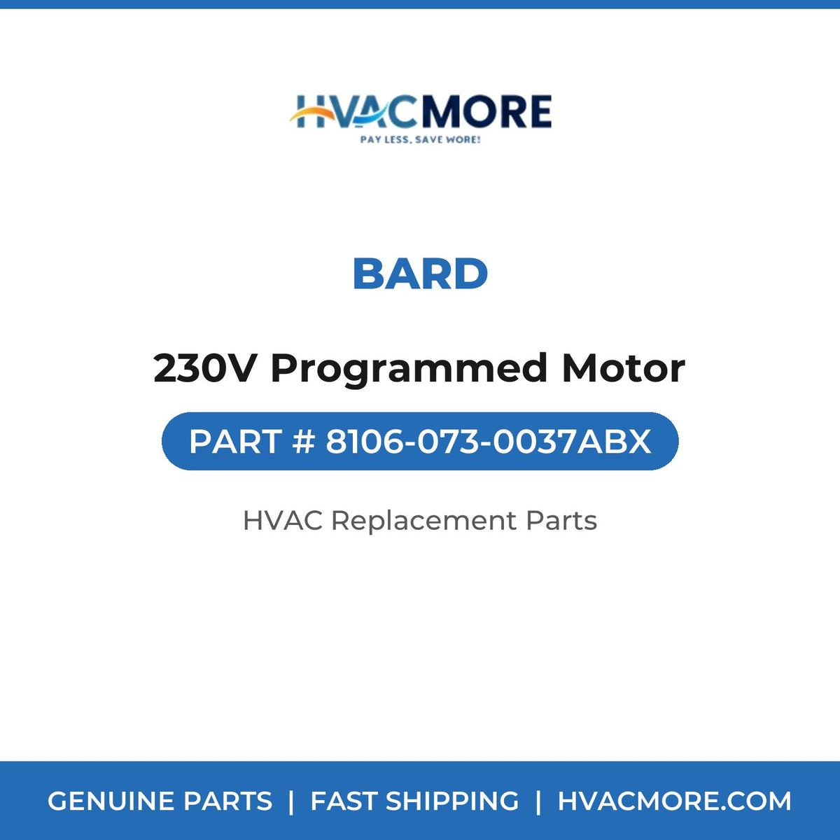 Bard 230V Programmed Motor 8106-073-0037ABX