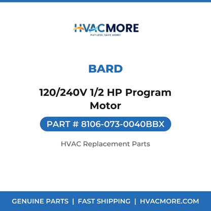 Bard 120/240V 1/2 HP Program Motor 8106-073-0040BBX