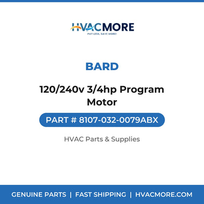 Bard 120/240v 3/4hp Program Motor 8107-032-0079ABX