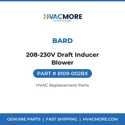 Bard 208-230V Draft Inducer Blower 8109-002BX
