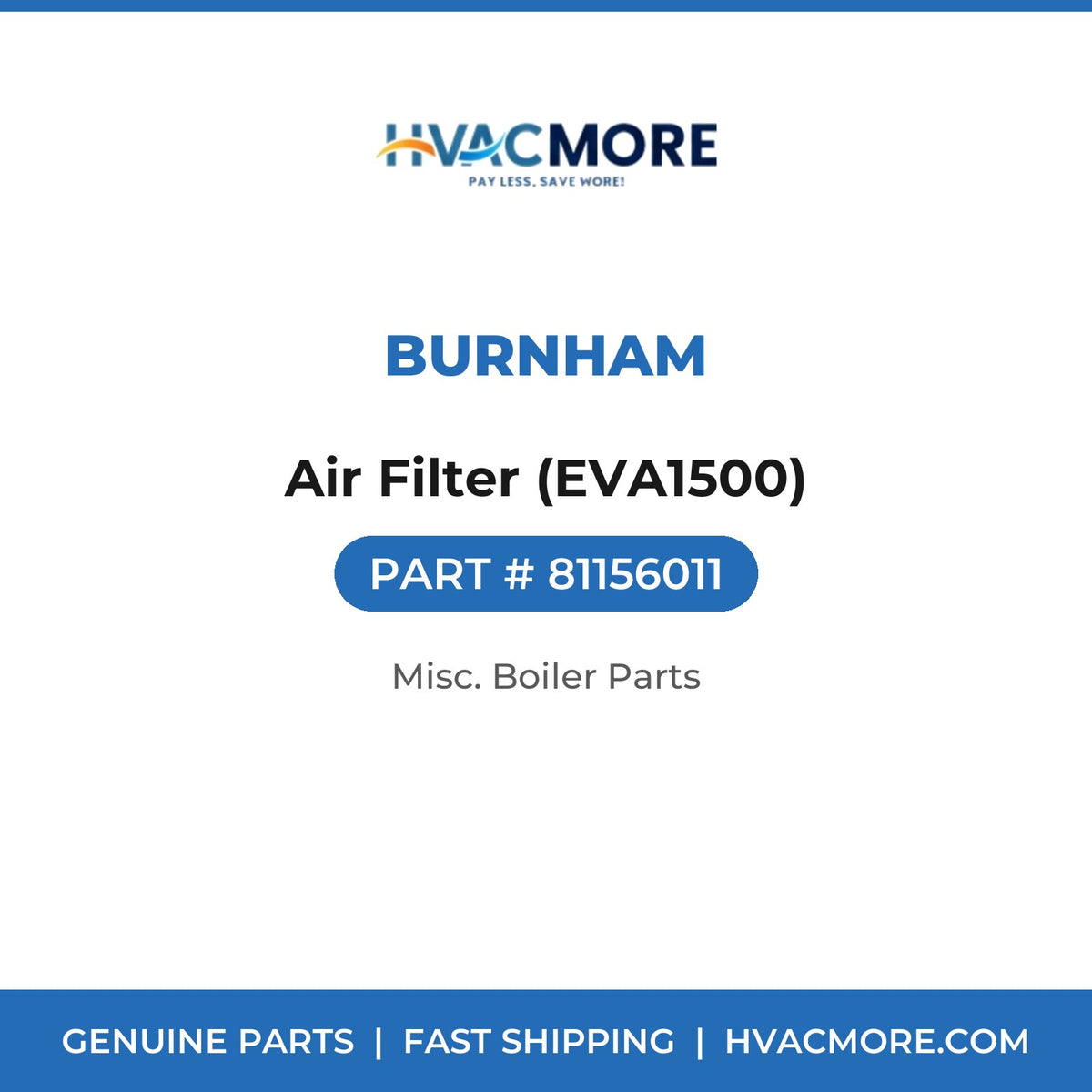 Burnham Air Filter (EVA1500) 81156011