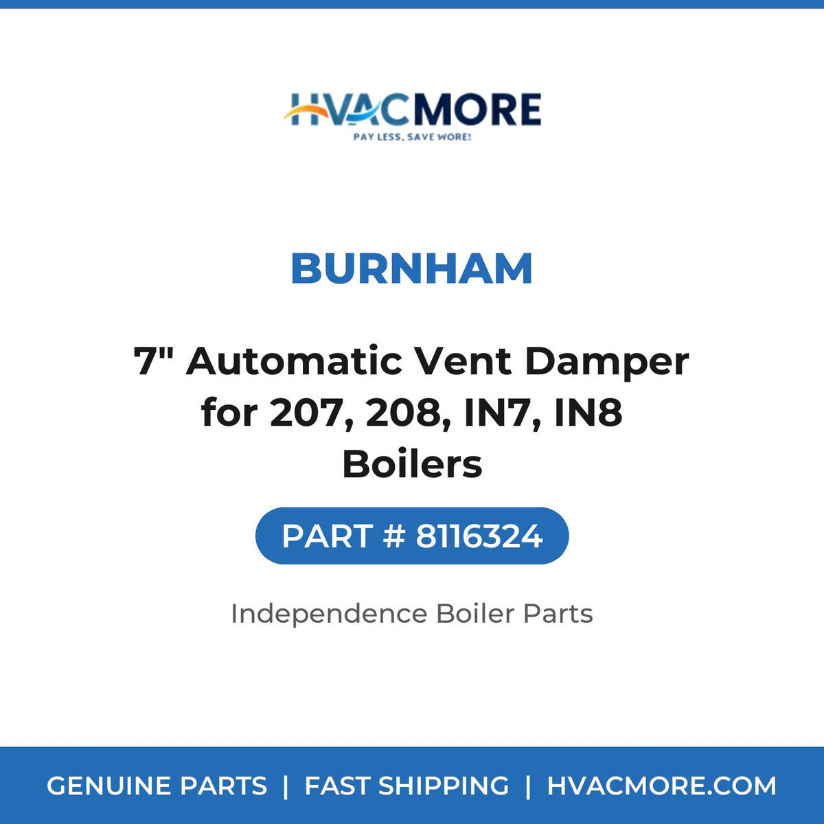 Burnham 7" Automatic Vent Damper for 207, 208, IN7, IN8 Boilers 8116324