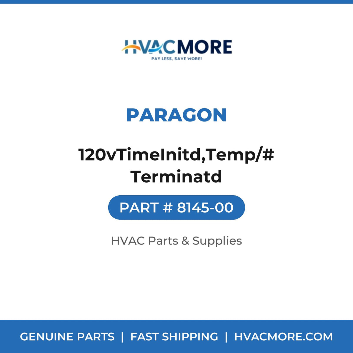 Paragon 120vTimeInitd,Temp/# Terminatd 8145-00