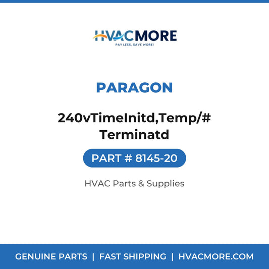 Paragon 240vTimeInitd,Temp/# Terminatd 8145-20