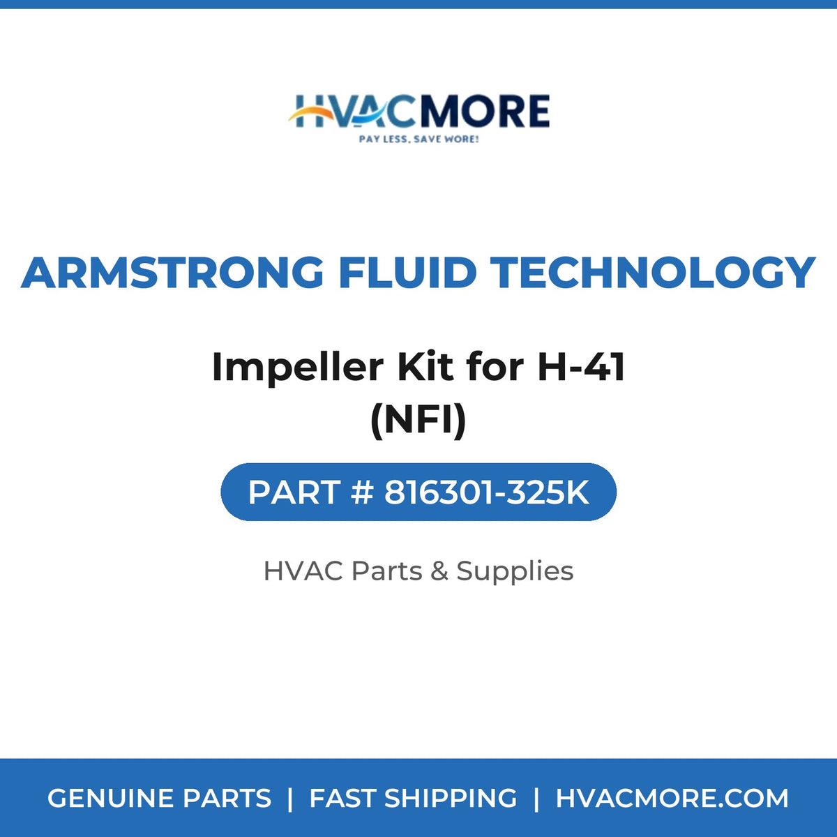 Armstrong Fluid Technology Impeller Kit for H-41 (NFI) 816301-325K