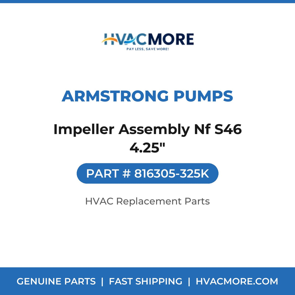 Armstrong Pumps Impeller Assembly Nf S46 4.25" 816305-325K