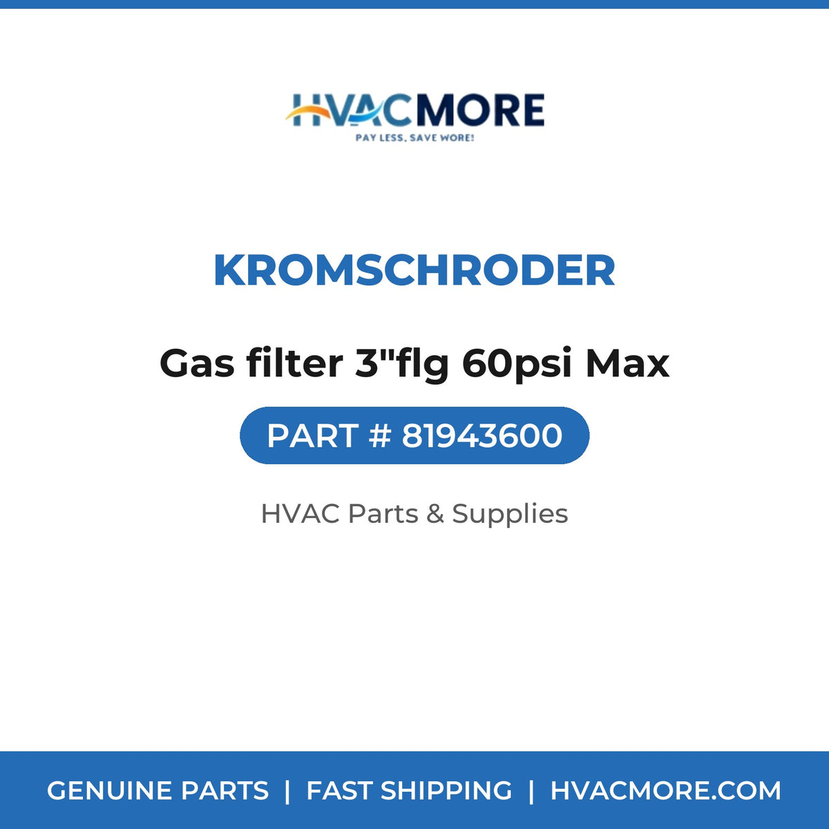 Kromschroder Gas filter 3"flg 60psi Max 81943600