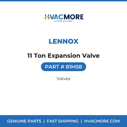 Lennox 11 Ton Expansion Valve 81M58