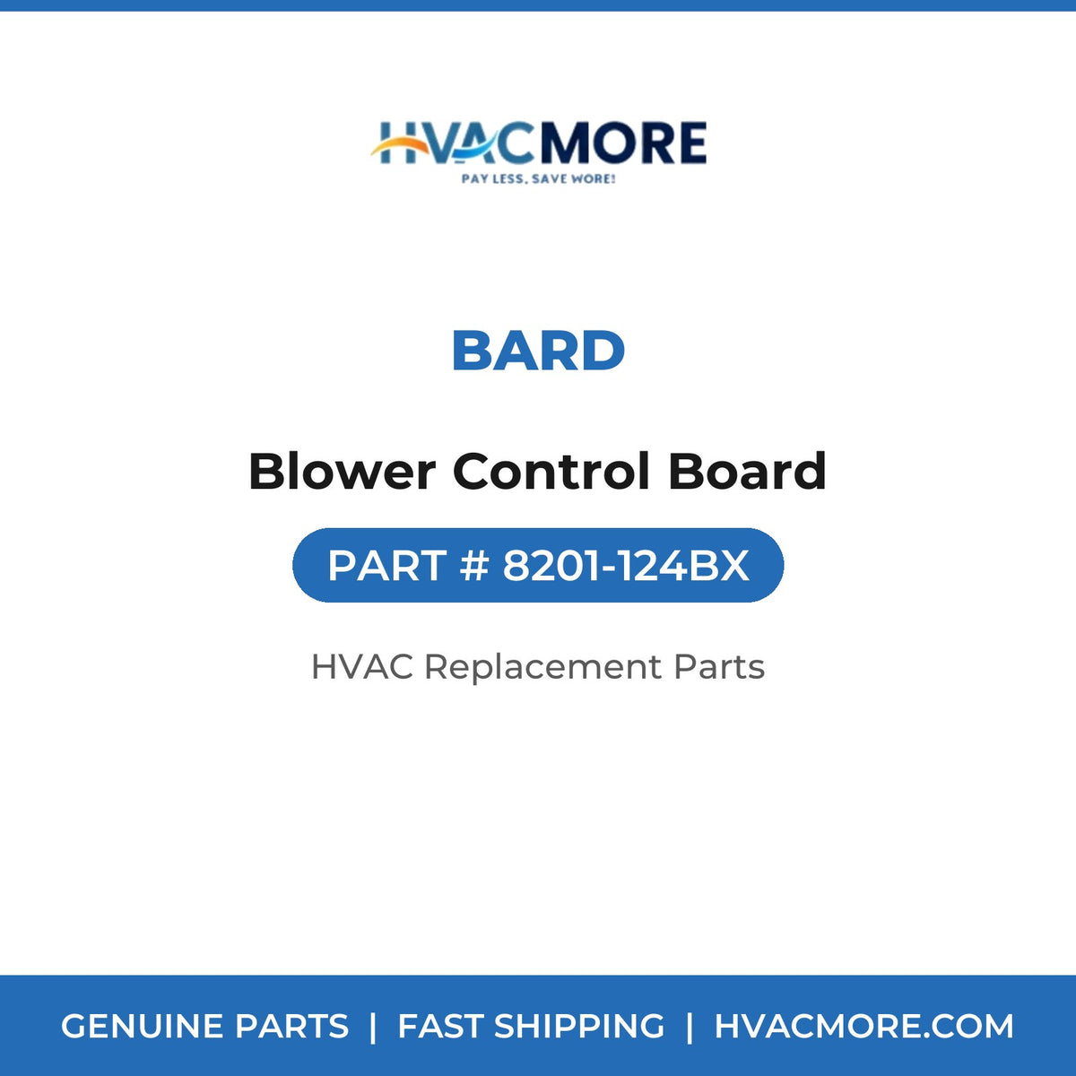 Bard Blower Control Board 8201-124BX