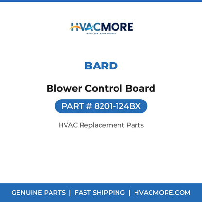 Bard Blower Control Board 8201-124BX