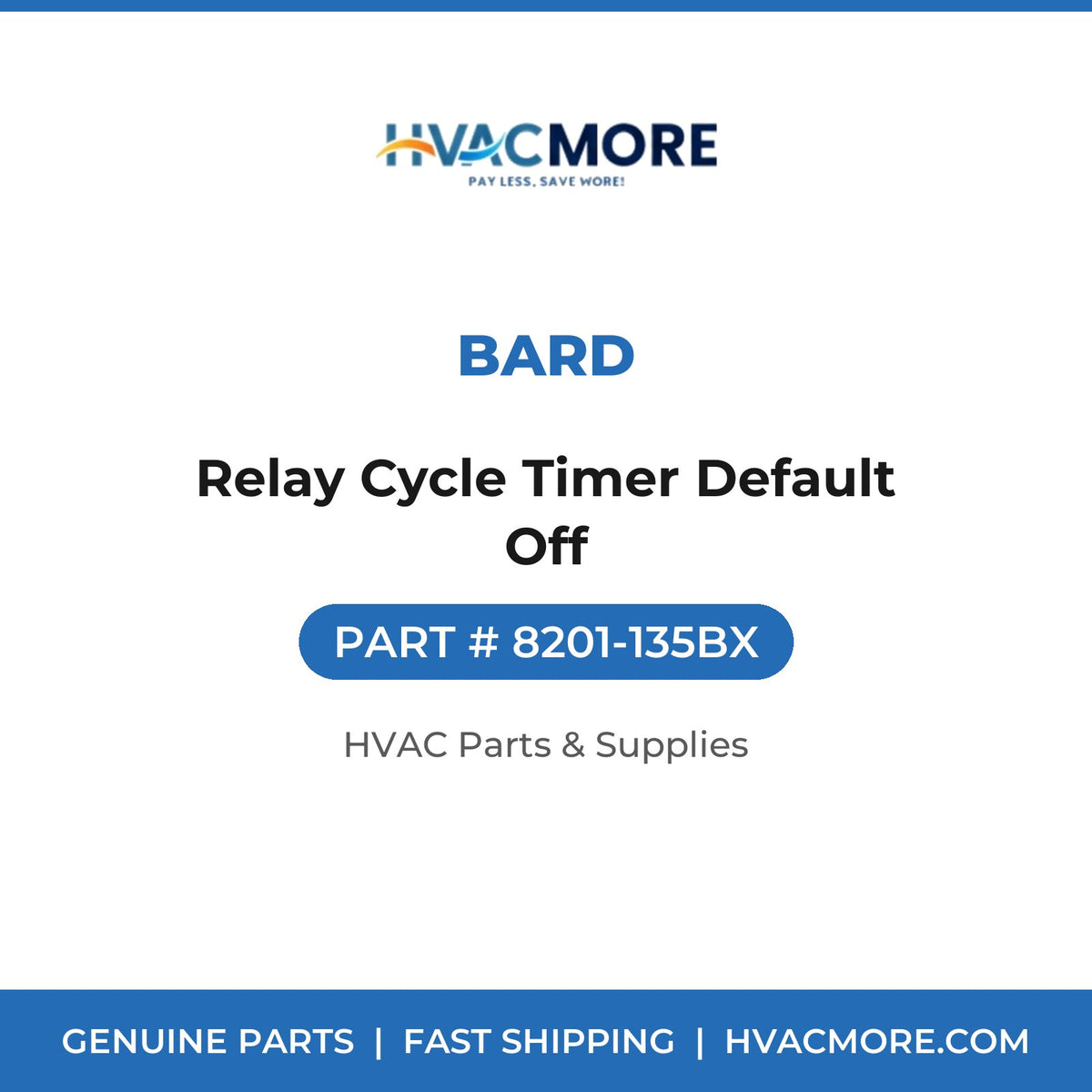 Bard Relay Cycle Timer Default Off 8201-135BX