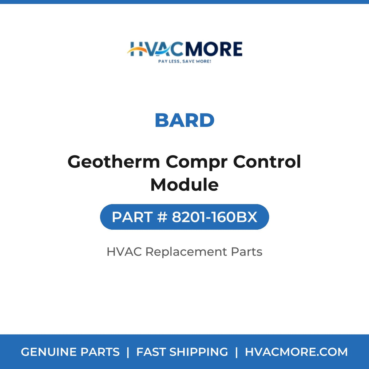 Bard Geotherm Compr Control Module 8201-160BX