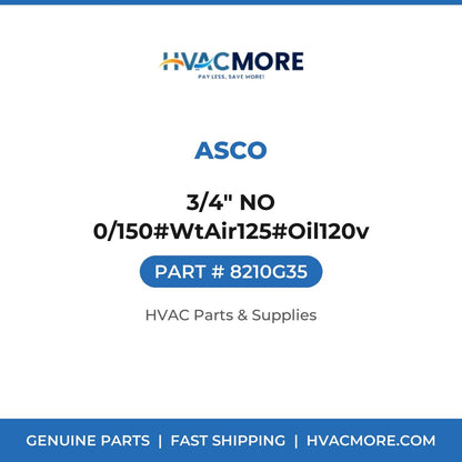 ASCO 3/4" NO 0/150#WtAir125#Oil120v 8210G35