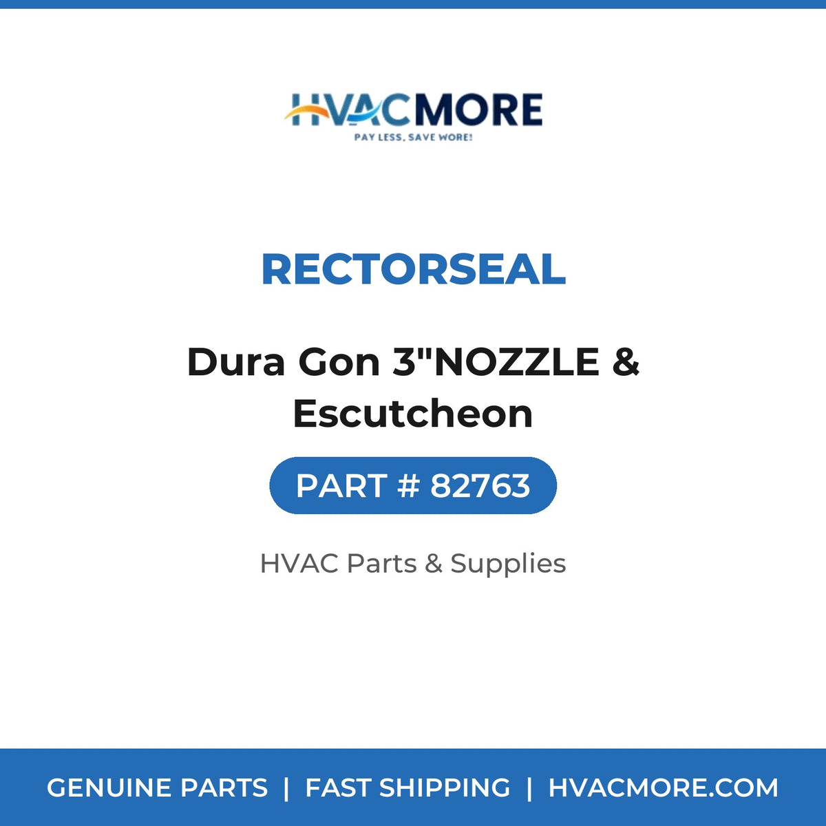 Rectorseal Dura Gon 3"NOZZLE & Escutcheon 82763