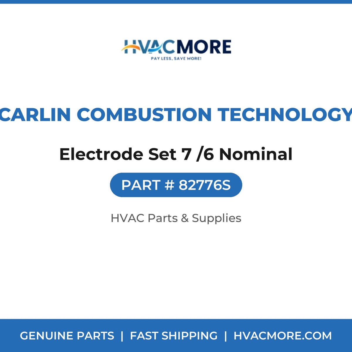 Carlin Combustion Technology Electrode Set 7 /6 Nominal 82776S