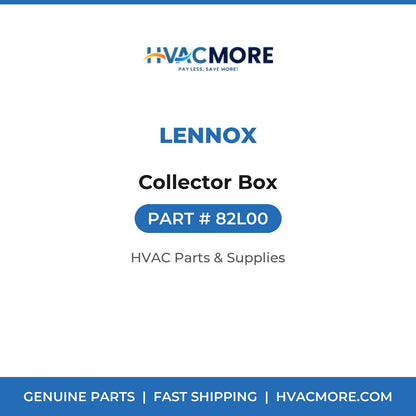 Lennox Collector Box 82L00