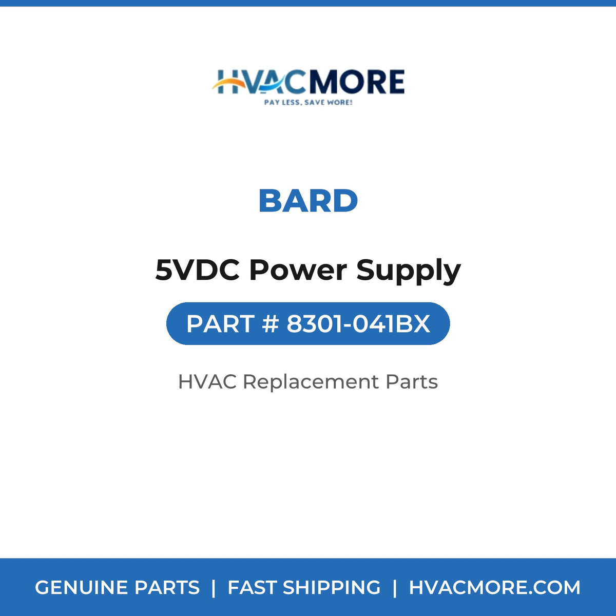 Bard 5VDC Power Supply 8301-041BX