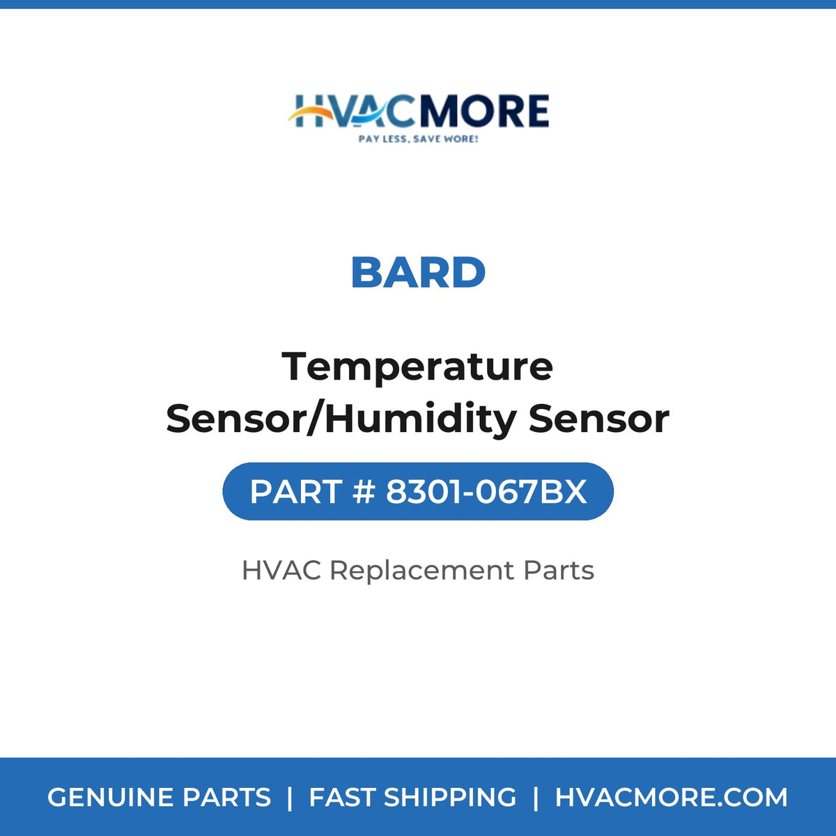 Bard Temperature Sensor/Humidity Sensor 8301-067BX