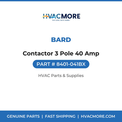 Bard Contactor 3 Pole 40 Amp 8401-041BX