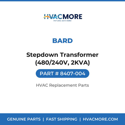 Bard Stepdown Transformer (480/240V, 2KVA) 8407-004
