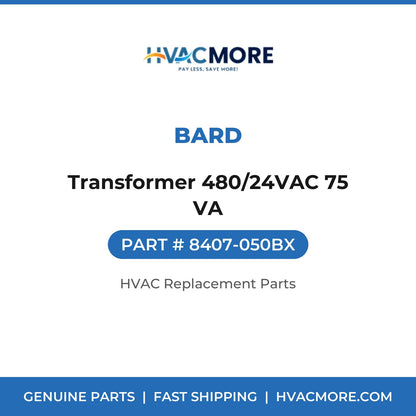 Bard Transformer 480/24VAC 75 VA 8407-050BX