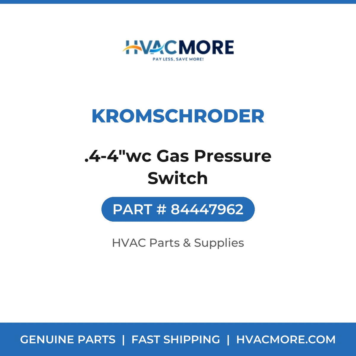 Kromschroder .4-4"wc Gas Pressure Switch 84447962