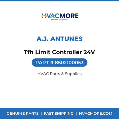 A.J. Antunes Tfh Limit Controller 24V 8502100053