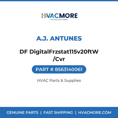 A.J. Antunes DF DigitalFrzstat115v20ftW/Cvr 8563140061