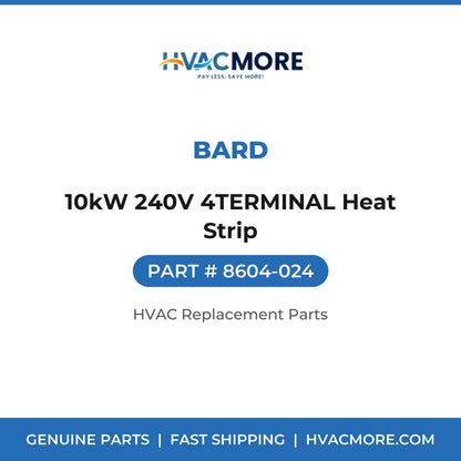 Bard 10kW 240V 4TERMINAL Heat Strip 8604-024