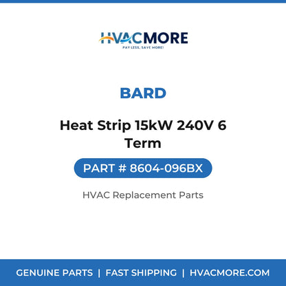 Bard Heat Strip 15kW 240V 6 Term 8604-096BX